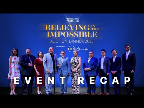 Choose to Change Foundation event recap video thumbnail